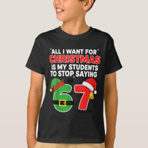 Alles, was ich zu Weihnachten will 6-7 Meme Lustig T-Shirt
