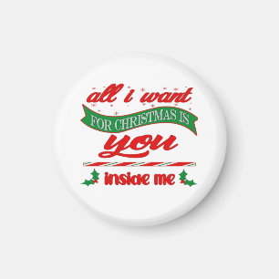 Alles, was ich zu Weihnachten will, bist du Magnet