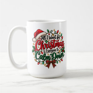 Alles, was ich zu Weihnachten will, ist, dass sich Kaffeetasse