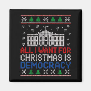 Alles, was ich zu Weihnachten will, ist Demokratie Magnet