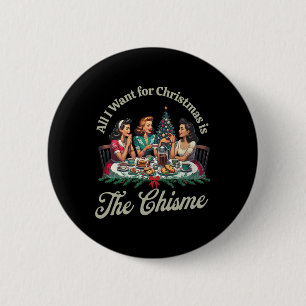Alles, was ich zu Weihnachten will, ist der Chisme Button