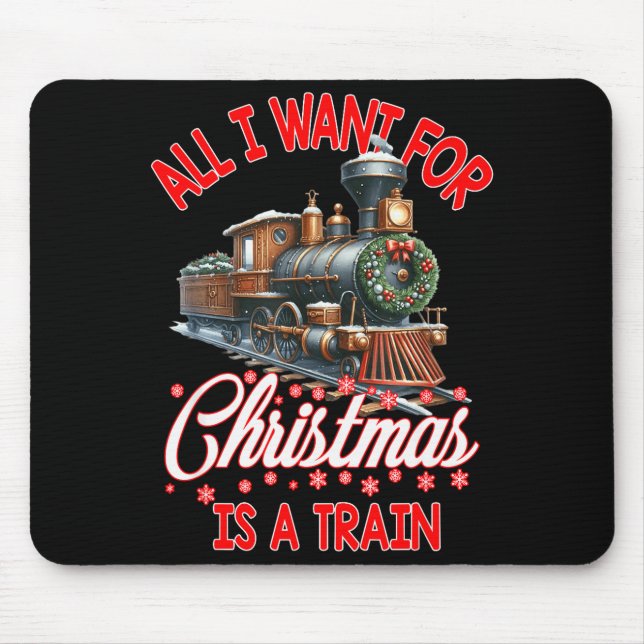 Alles, was ich zu Weihnachten will, ist eine Dampf Mousepad (Vorne)