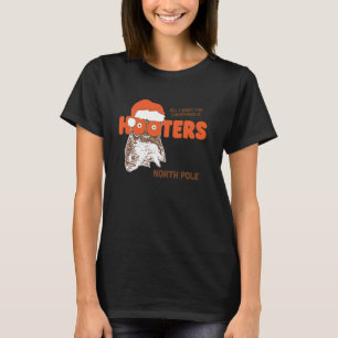 Alles, was ich zu Weihnachten will, ist Hooters No T-Shirt