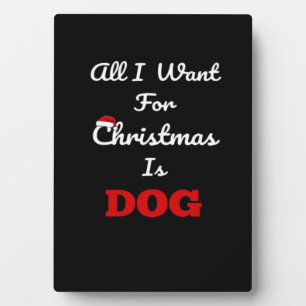 Alles, was ich zu Weihnachten will, ist Hund Lusti Fotoplatte
