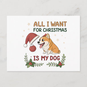 Alles, was ich zu Weihnachten will, ist meine Hund Postkarte