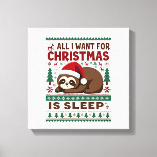 Alles, was ich zu Weihnachten will, ist Schlaf - L Leinwanddruck