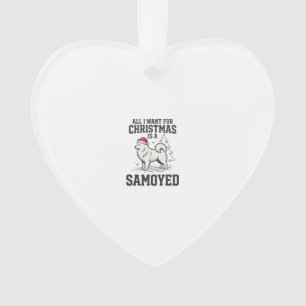 Alles, was ich zu Weihnachten will Samoyed Hund Ornament