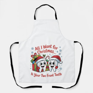 Alles, was ich zu Weihnachten will, sind deine zwe Schürze