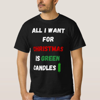 Alles, was ich zu Weihnachten will, sind grüne Ker T-Shirt