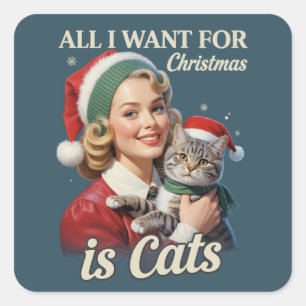 Alles, was ich zu Weihnachten will, sind Katzen Ka Quadratischer Aufkleber