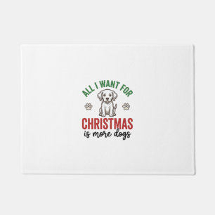 Alles, was ich zu Weihnachten will, sind mehr Hund Fußmatte