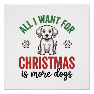 Alles, was ich zu Weihnachten will, sind mehr Hund Poster