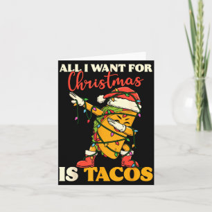 Alles, was ich zu Weihnachten will, sind Tacos Lus Karte