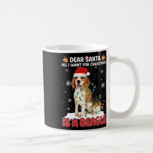 Alles, was ich zu Weihnachten Wollte, ist Beagle W Kaffeetasse