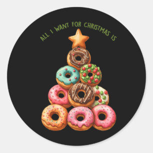 Alles, was ich zu Weihnachten Wollte, ist Donuts W Runder Aufkleber