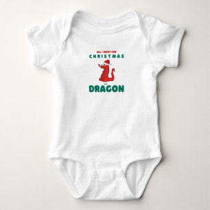 Alles, was ich zu Weihnachten Wollte, ist Dragon W Baby Strampler