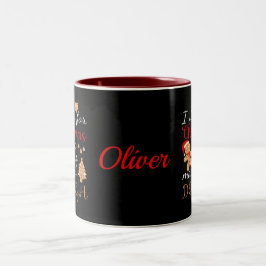 Alles, was ich zu Weihnachten Wollte, ist ein Mann Zweifarbige Tasse