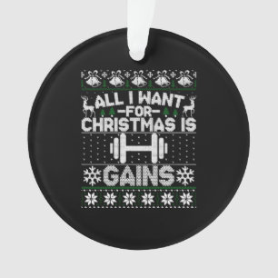 Alles, was ich zu Weihnachten Wollte, ist Fitness  Ornament
