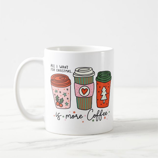 Alles, was ich zu Weihnachten Wollte, ist Kaffeege Kaffeetasse (Links)