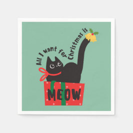 Alles, was ich zu Weihnachten Wollte, ist Meow | N Serviette