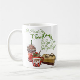 Alles, was ich zu Weihnachten Wollte, sind gute Bü Kaffeetasse