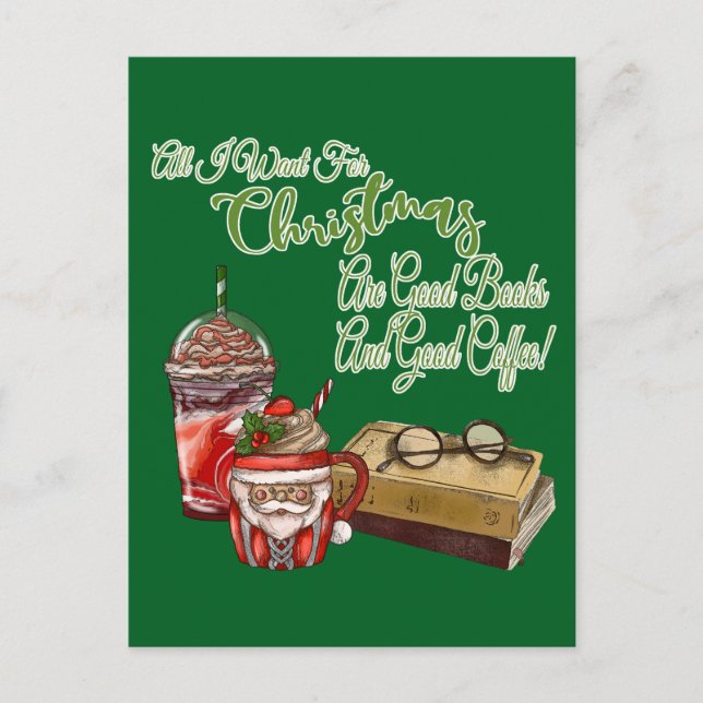 Alles, was ich zu Weihnachten Wollte, sind gute Bü Postkarte (Vorderseite)