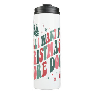 Alles, was ich zu Weihnachten Wollte, sind mehr Hu Thermosbecher