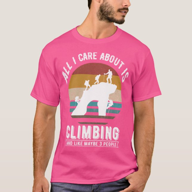 Alles, was mir wichtig ist, ist das Klettern und v T-Shirt (Vorderseite)