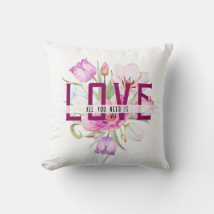Alles, was Sie brauchen, ist die Liebe Floral Clas Kissen