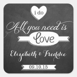 Alles, was Sie brauchen, ist Liebe-Chalkboard-Hoch Quadratischer Aufkleber