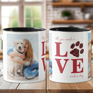 Alles, was Sie brauchen, ist Liebe & ein Hund pers Tasse