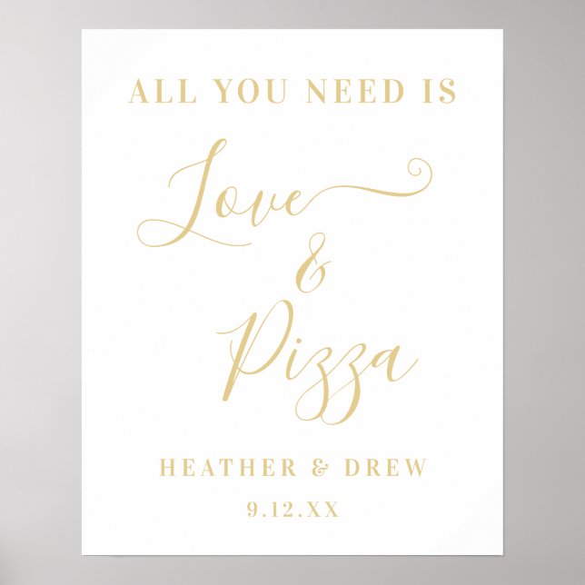 Alles was Sie brauchen ist Liebe & Pizza Custom Co Poster (Vorne)