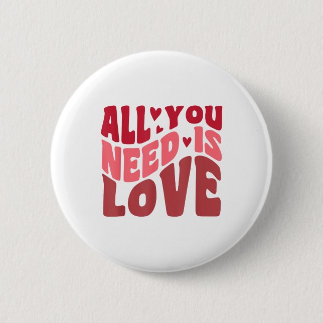 Alles, was Sie brauchen, ist Liebe Retro Style Val Button (Vorderseite)