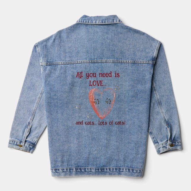 Alles was Sie brauchen ist LIEBE und CATS, Pawprin Jeansjacke (Rückseite)