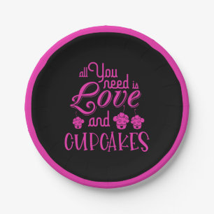 Alles was Sie brauchen ist Liebe und Cupcakes Zita Pappteller