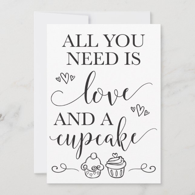 Alles, was Sie brauchen, ist Liebe und ein Cupcake Einladung (Vorderseite)