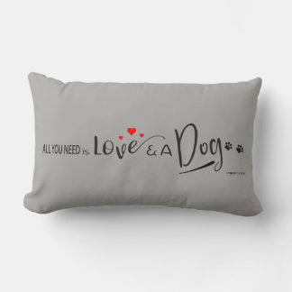 Alles was Sie brauchen ist Liebe und ein Hund! Paw Lendenkissen