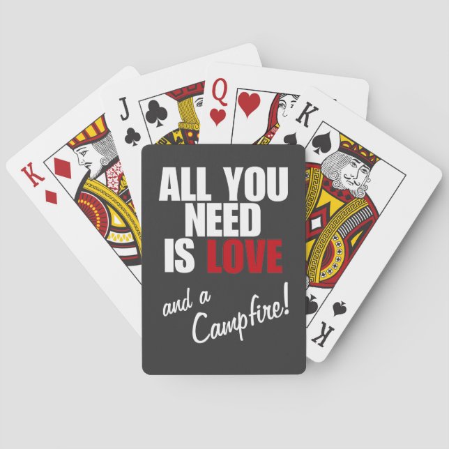 Alles was Sie brauchen ist Liebe und ein Lagerfeue Spielkarten (Rückseite)