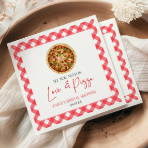 Alles was Sie brauchen ist Liebe und Pizza Brautpa Serviette