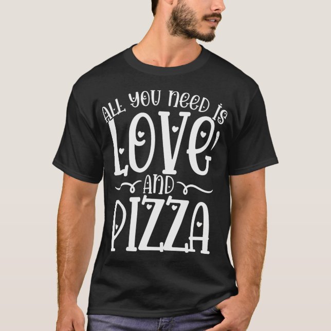 Alles was Sie brauchen ist Liebe und Pizza Funny V T-Shirt (Vorderseite)
