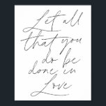 Alles, was Sie tun, in Liebe Script gelassen werde Poster<br><div class="desc">Alles, was Sie tun, in Liebe Script gelassen werden</div>