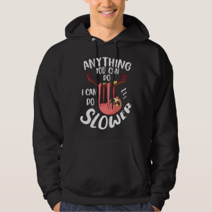 Alles, was Sie tun können, kann ich langsamer 74 Hoodie