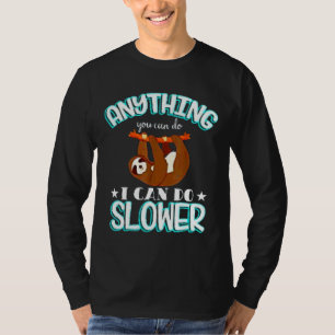 Alles, was Sie tun können, kann ich langsamere arb T-Shirt