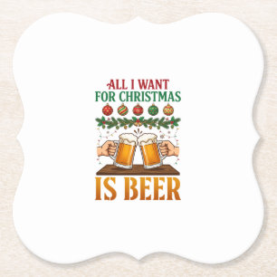 Alles, was Weihnachten will, ist Bier Toasting Mug Untersetzer