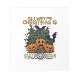Alles was Weihnachten will ist Halloween Kürbisse Notizblock