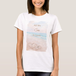 Alles was wir sehen ist Liebesstrand Herzen Sand B T-Shirt