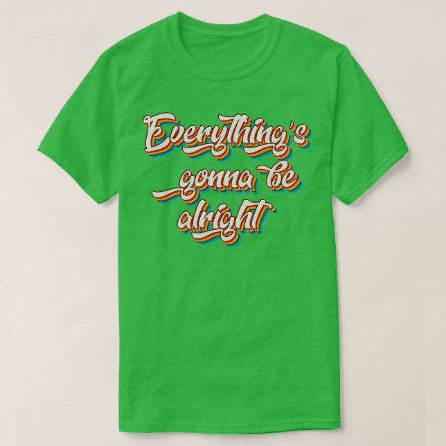 Alles wird gut 1 T-Shirt (Design vorne)