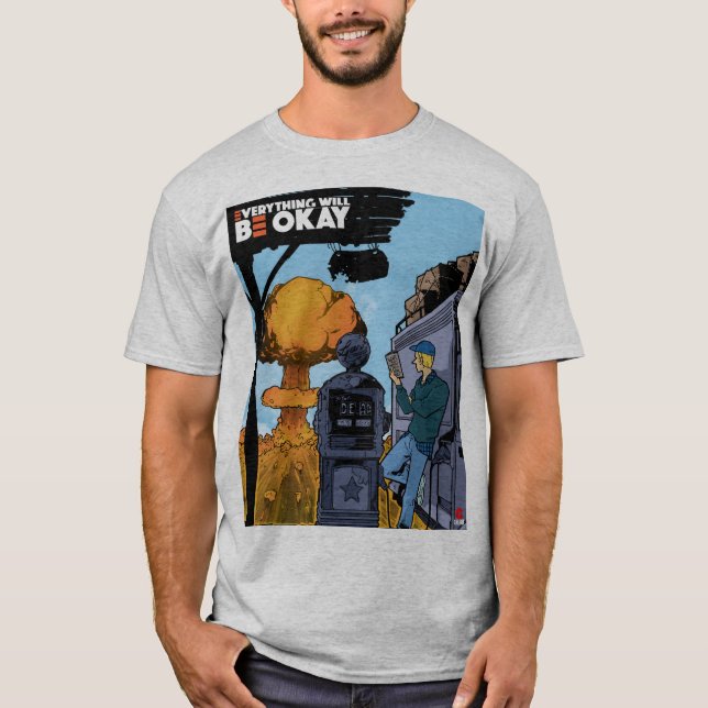Alles wird gut grau sein T - Shirt (Vorderseite)