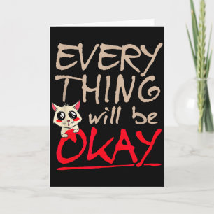 Alles wird gut lustige Katze Motivationsspruch Karte