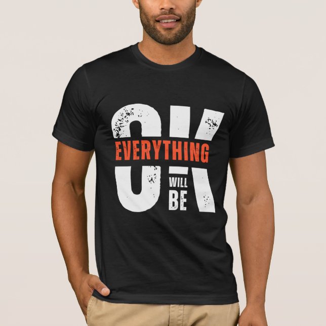 „Alles wird gut – Minimale Inspiration „ T-Shirt (Vorderseite)